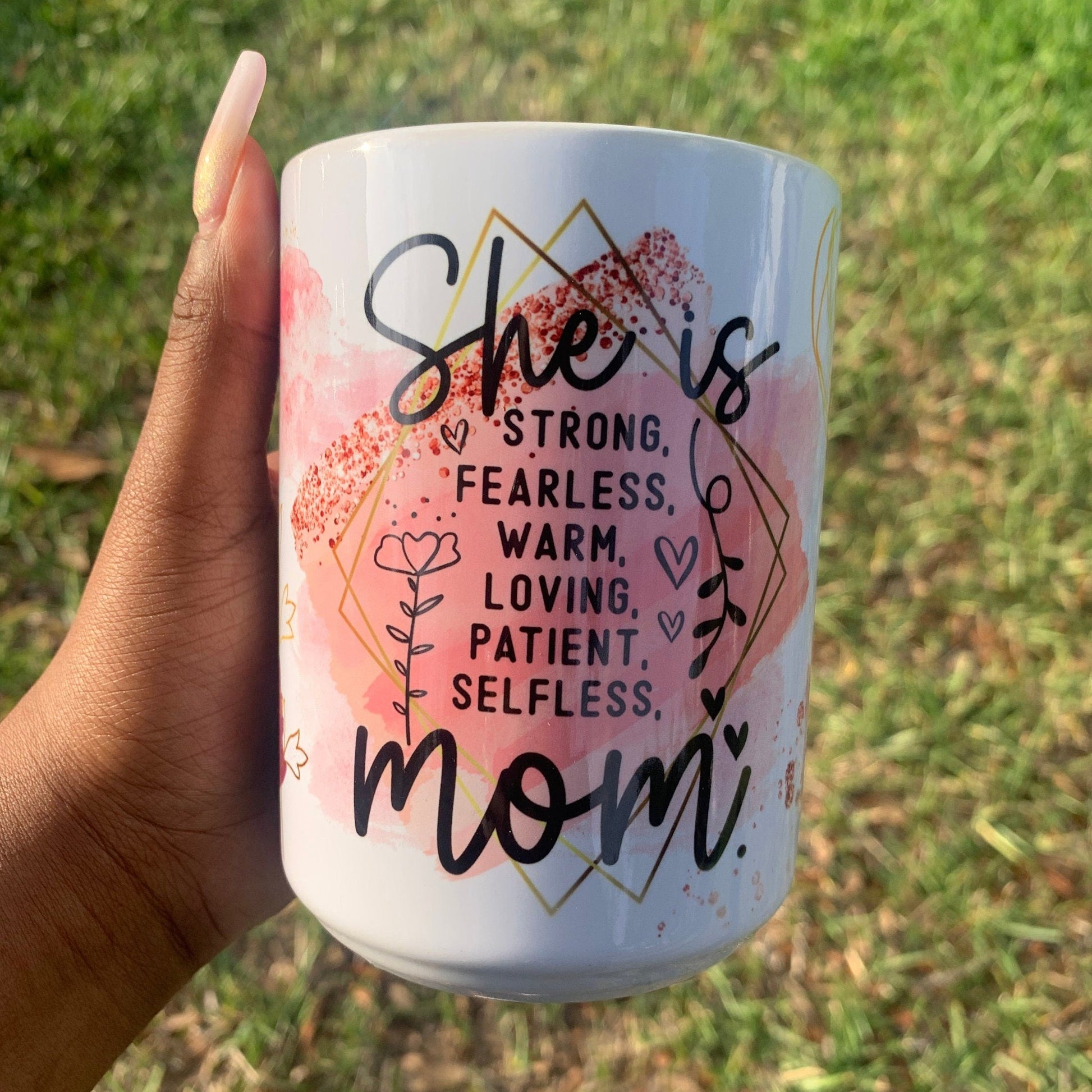 She is Mom 15 oz Mug Mother’s Day Mug